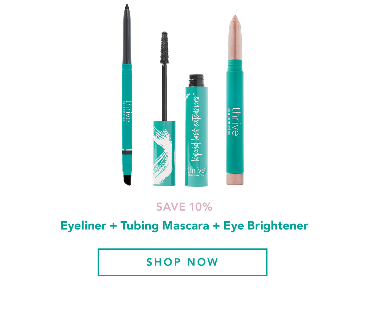 Save 10% Off - Eyeliner + Tubing Mascara + Eye Brightener