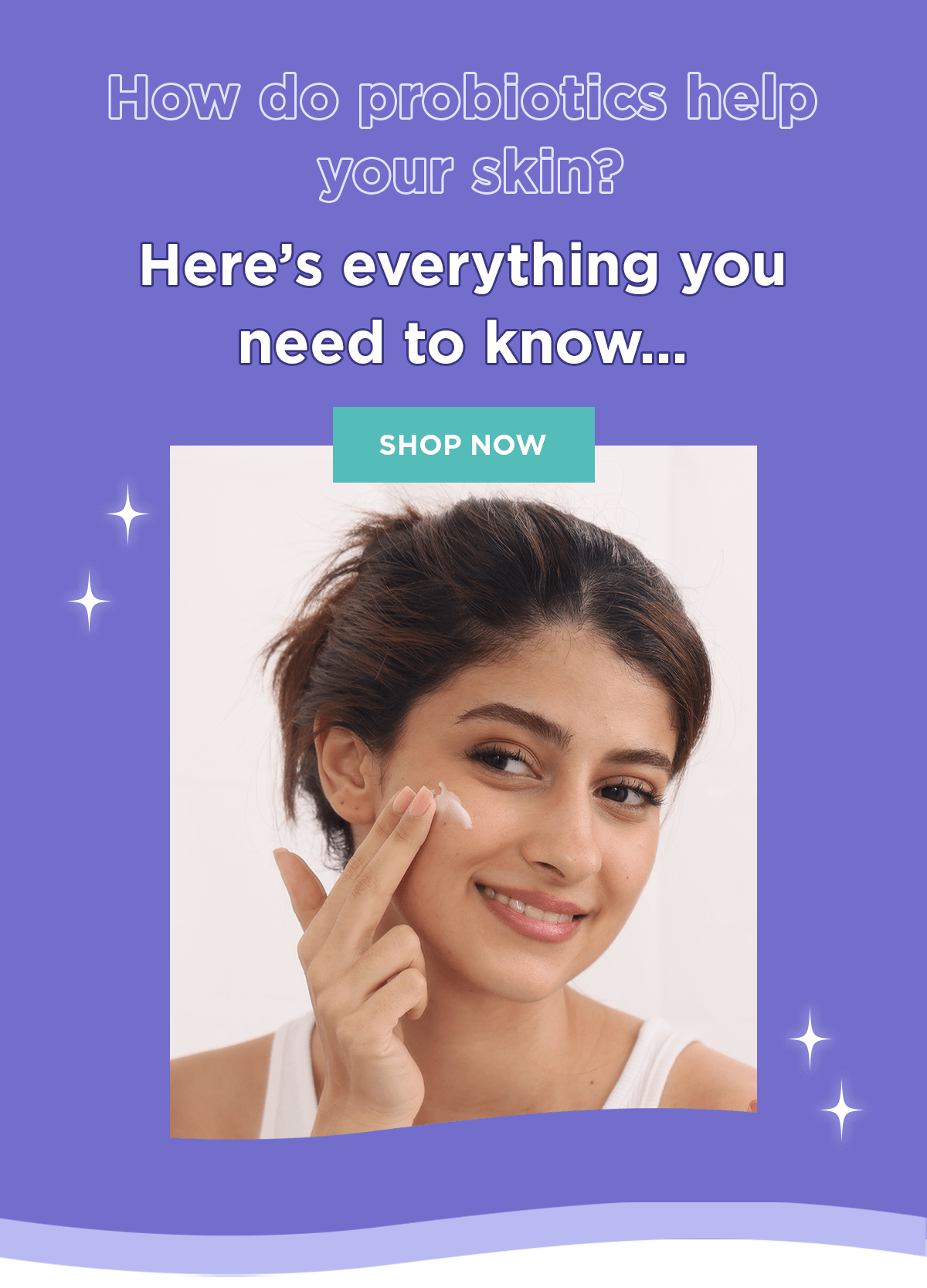 How exactly do probiotics help your skin? Dermala