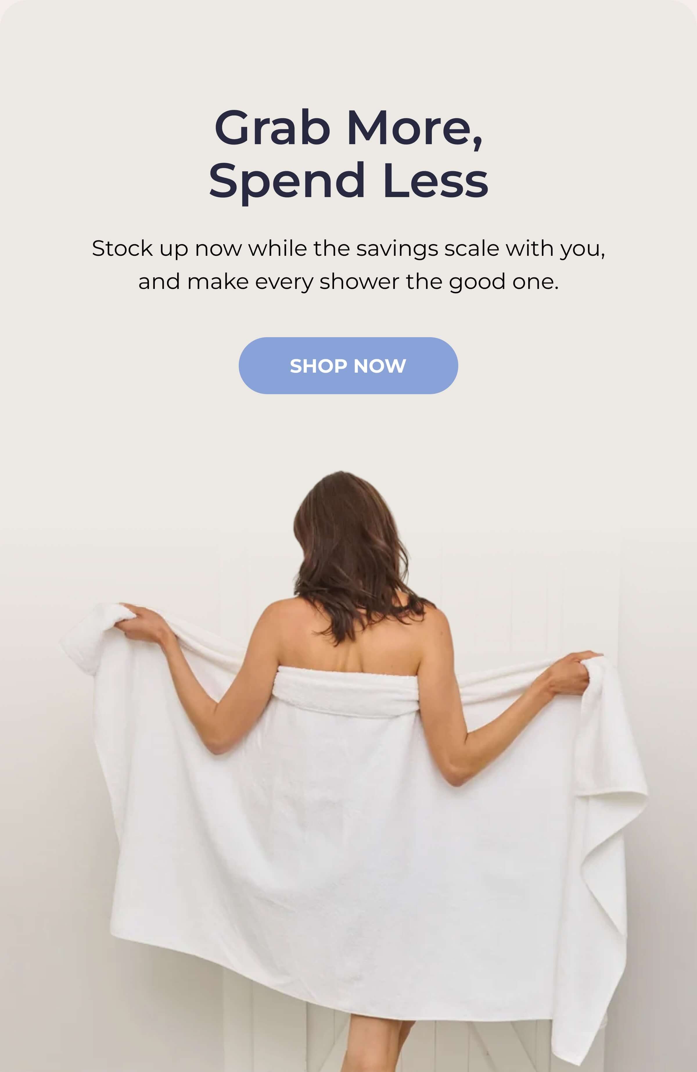 Grab More, Spend Less