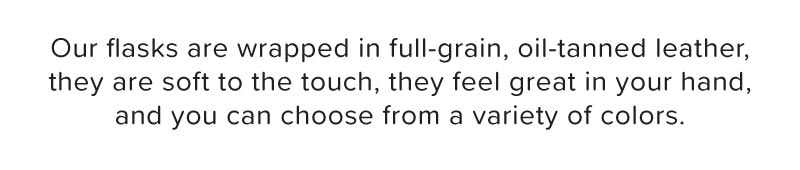 full-grain, oil-tanned leather