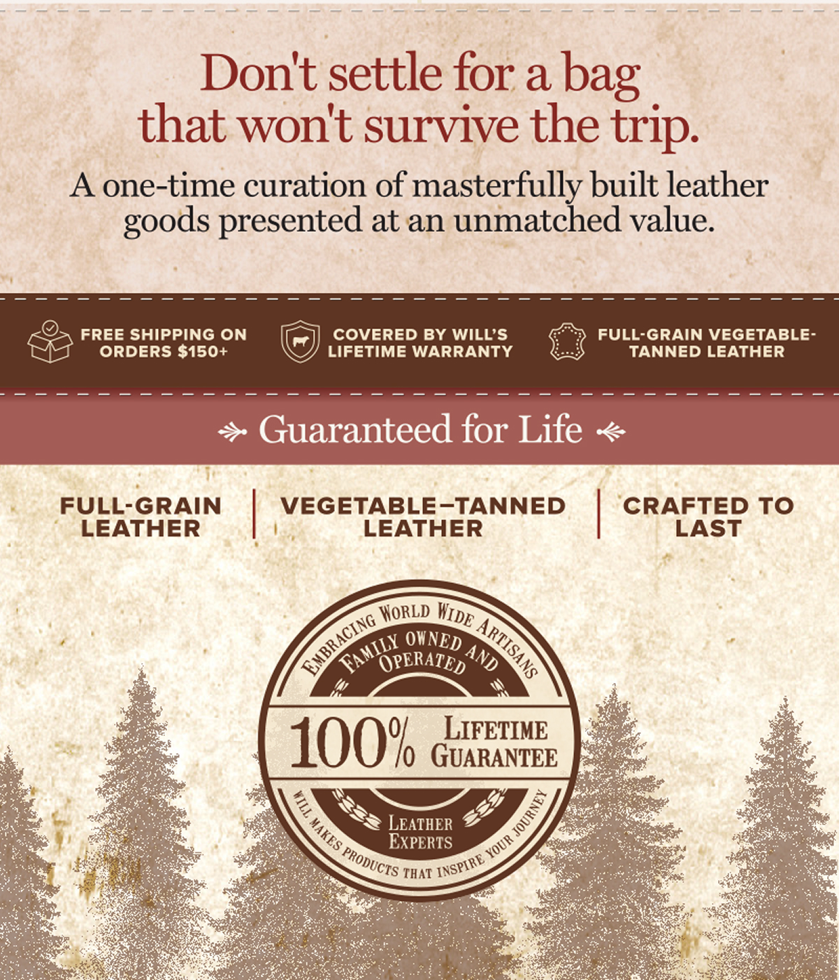 Don't settle for a bag that won't survive the trip