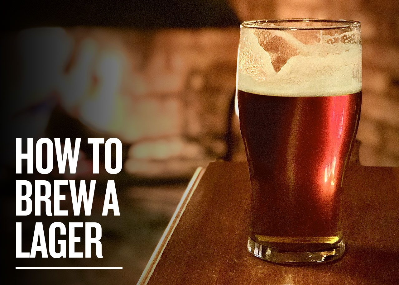 Lagers Brew Now, Enjoy Later Northern Brewer