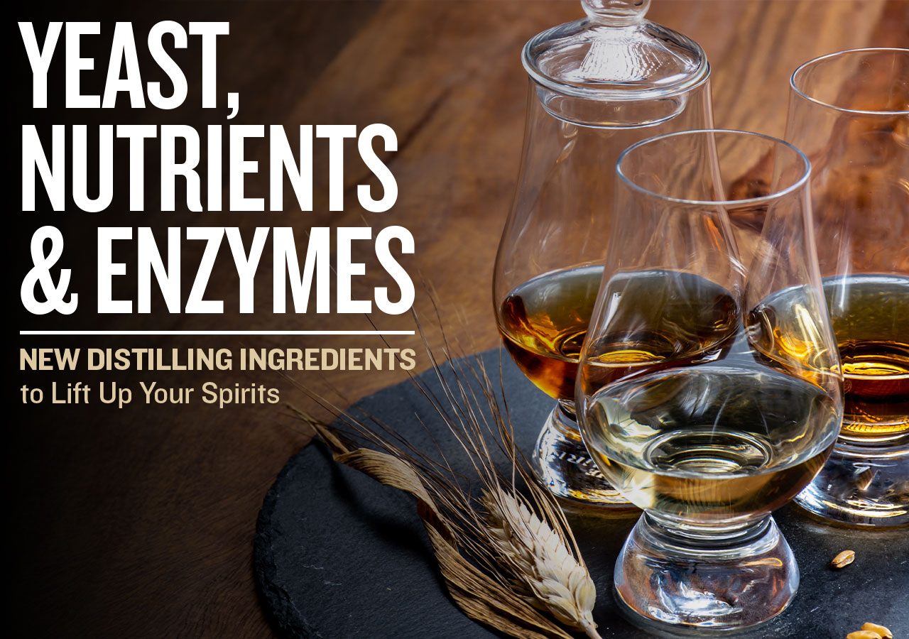 NEW Ingredients for the Craft Distiller Northern Brewer