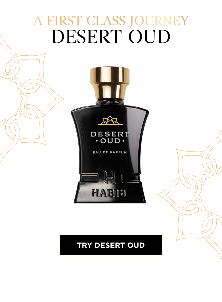 Explore Our Desert Finds HABIBI PARFUMS