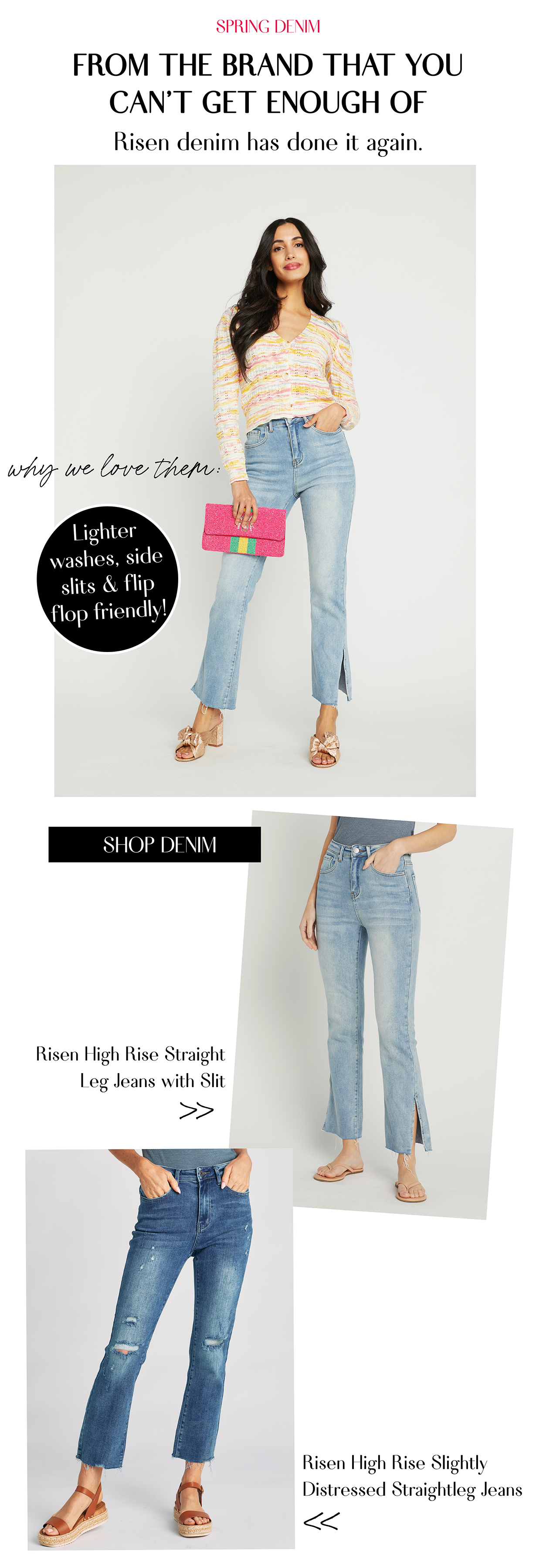 ALL NEW Risen Jeans styles for spring 