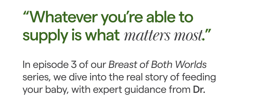 "Whatever you're able to supply is what matters most."