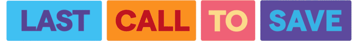 Last Call To Save