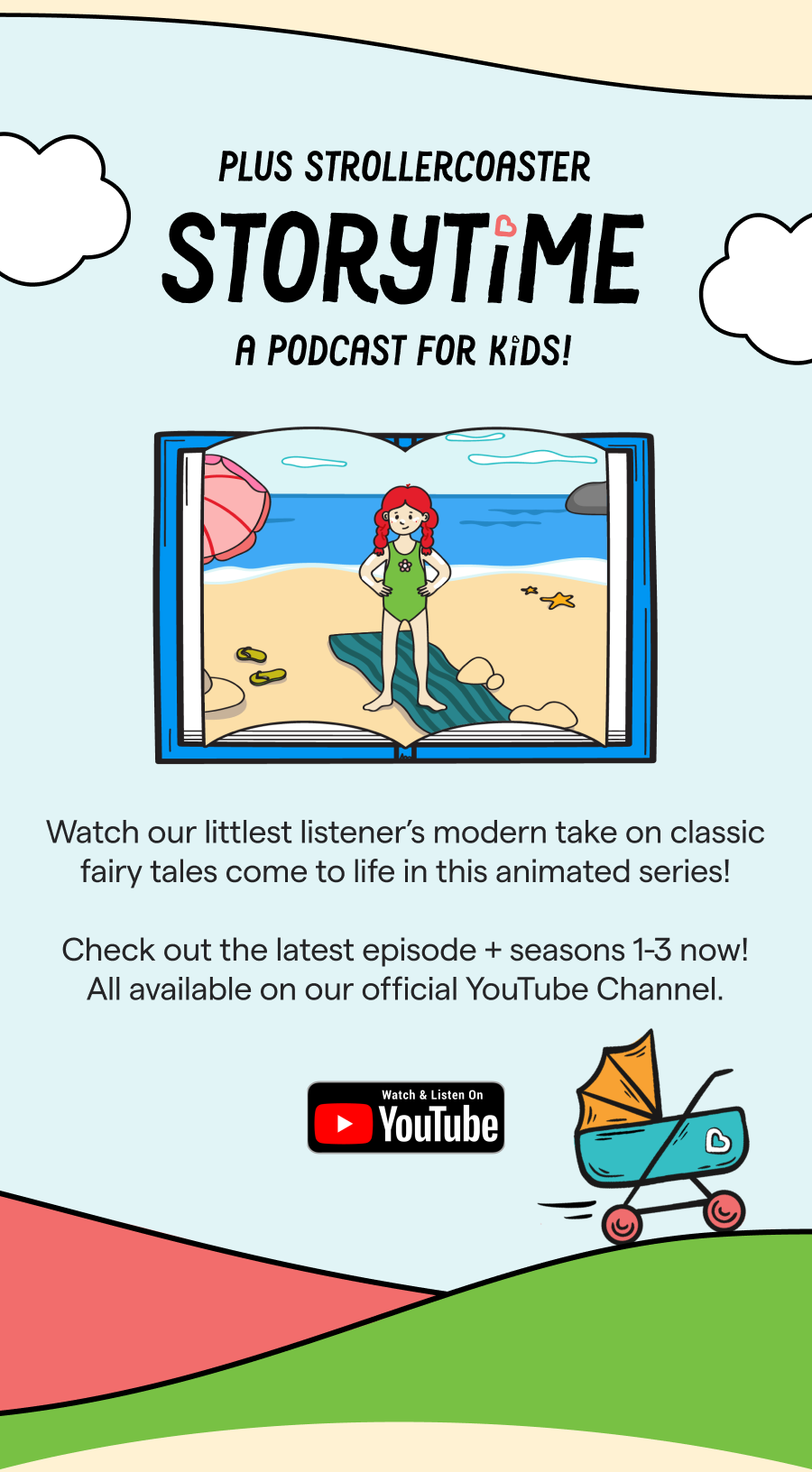 Plus StrollerCoaster StoryTime: a Podcast for Kids!