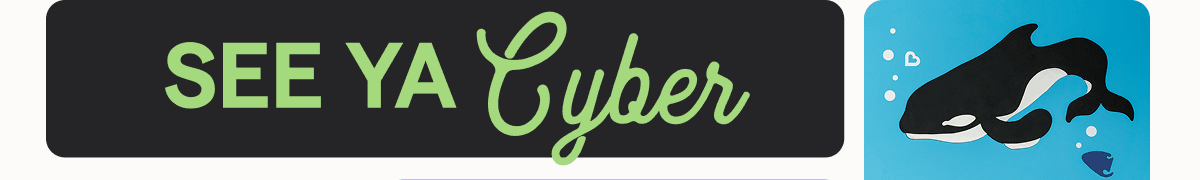 See Ya Cyber