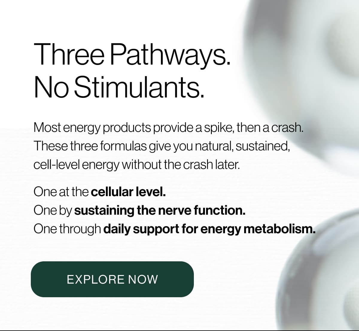 Three Pathways. No Stimulants