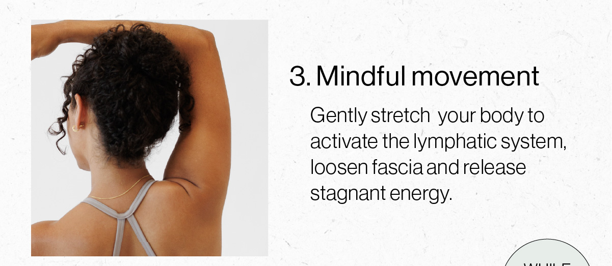 3. Mindful movement