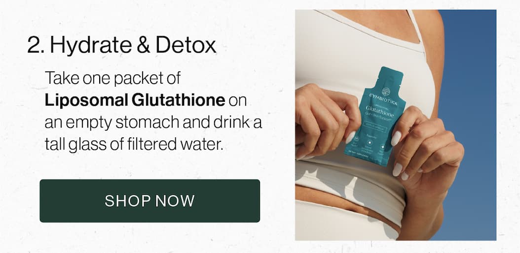 2. Hydrate & Detox