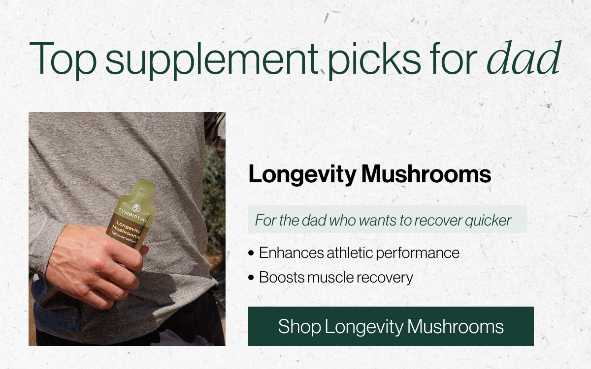 Top supplement picks for dad