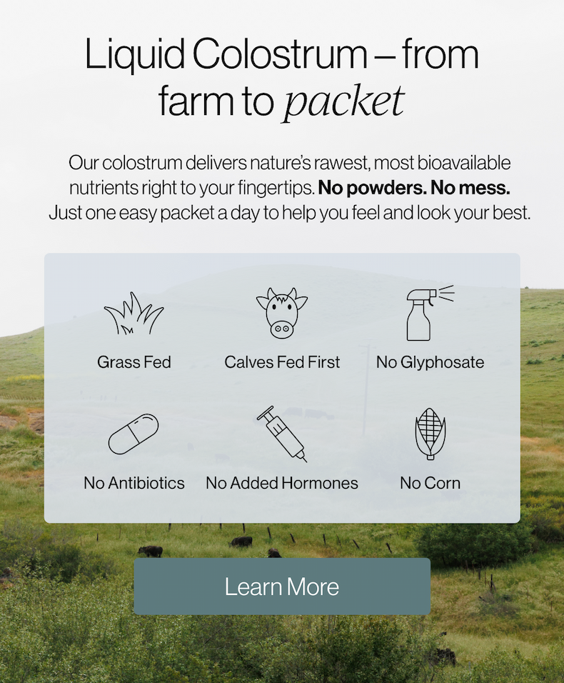 Liquid Colostrum - from farm to packet