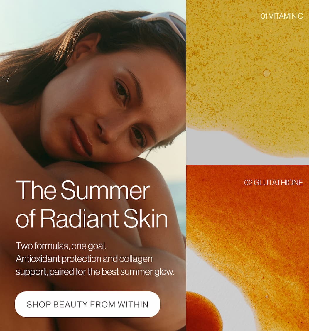 The summer of radiant skin