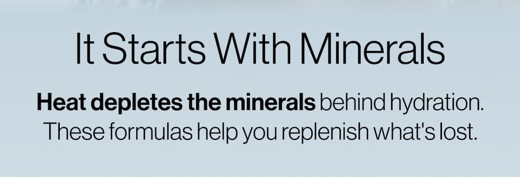 It starts with Minerals