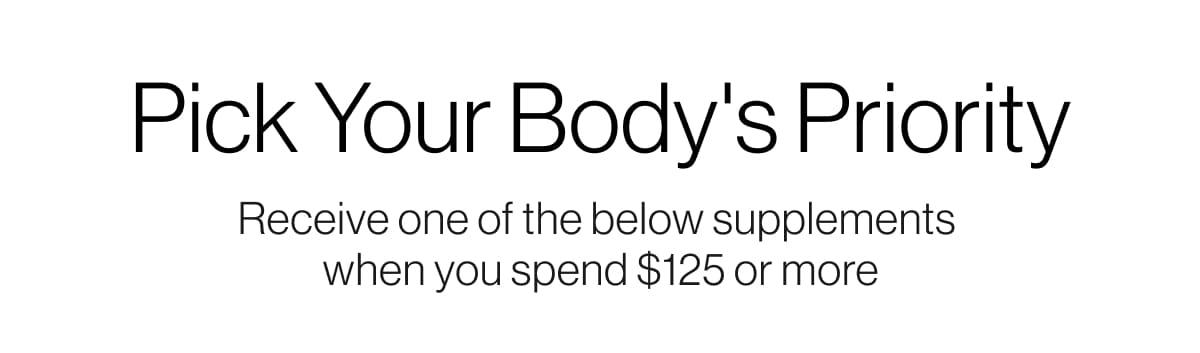 Pick your body's priority