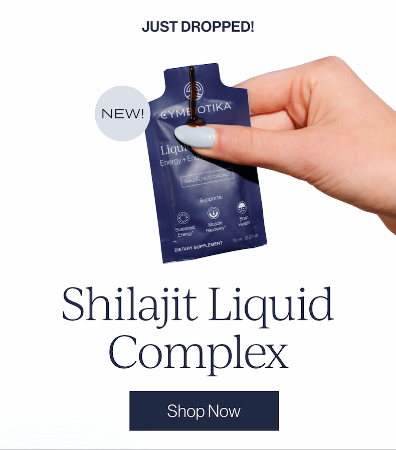 Just dropped: Shilajit Liquid Complex
