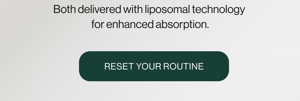 RESET YOUR ROUTINE