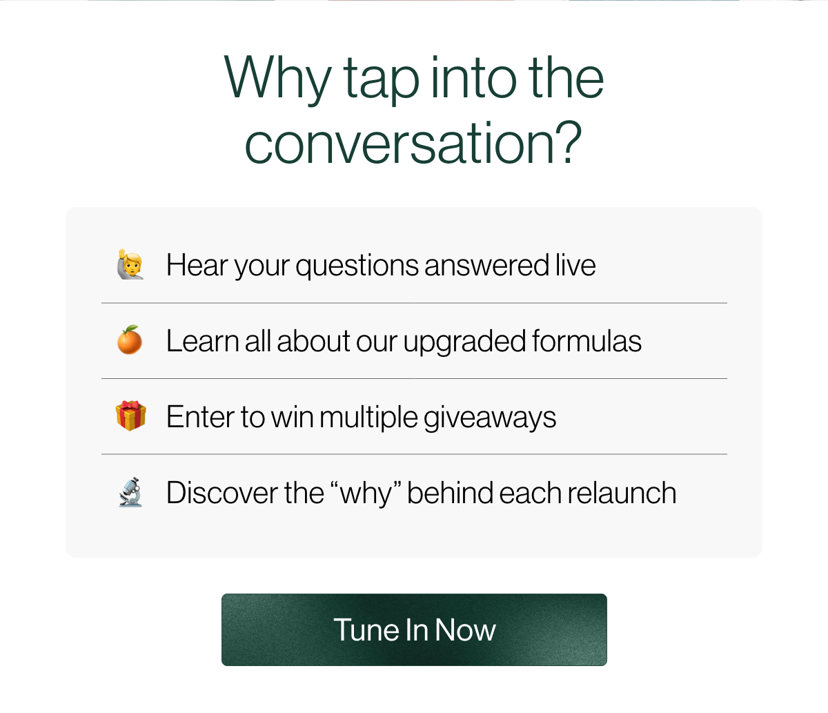 Why tap into the conversation?