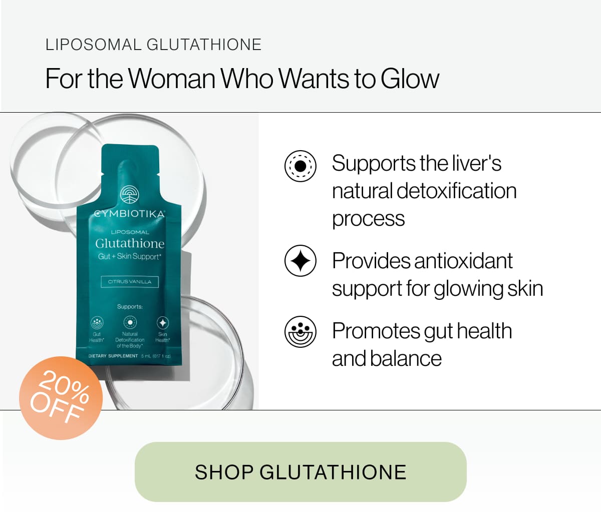 For the Woman Who Wants to Glow
