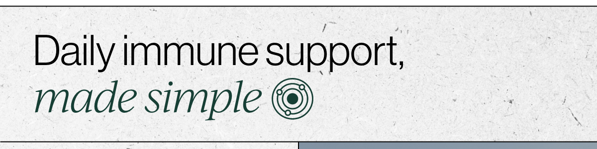 Daily immune support, made simple