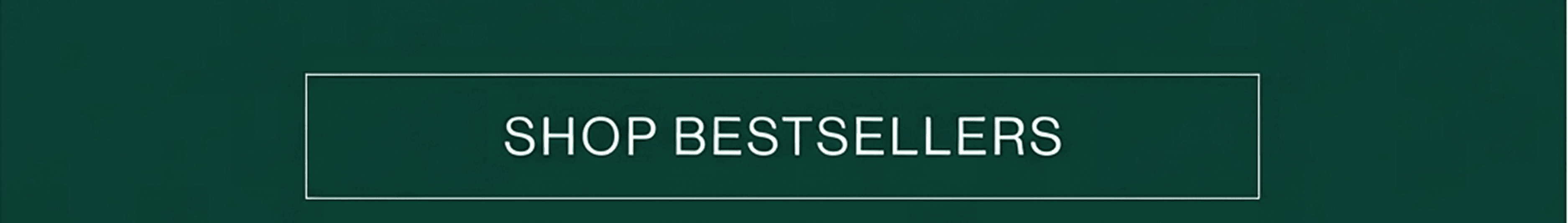 Shop Bestsellers
