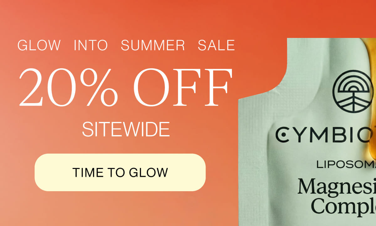 Glow Into Summer Sale 20% OFF