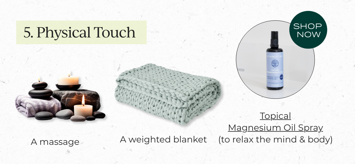 5. Physical Touch
