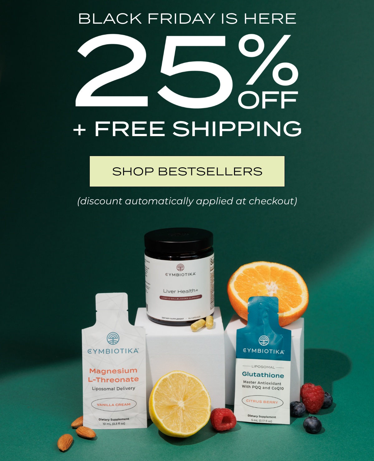 Black Friday is here! 25% off + free shipping