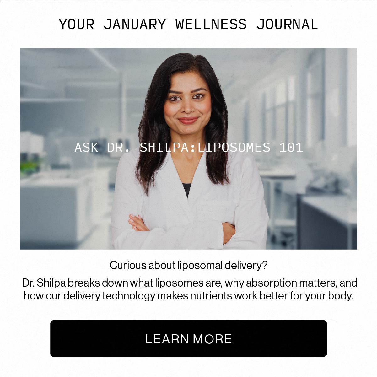 Ask Dr. Shilpa: Liposomes 101