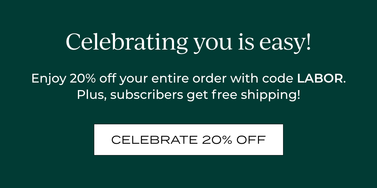 Celebrating you is easy!