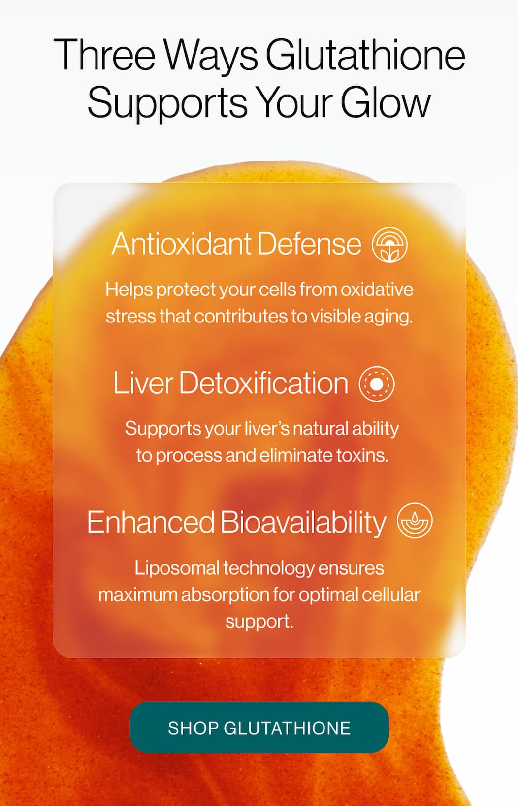 Three Ways Glutathione Supports your glow