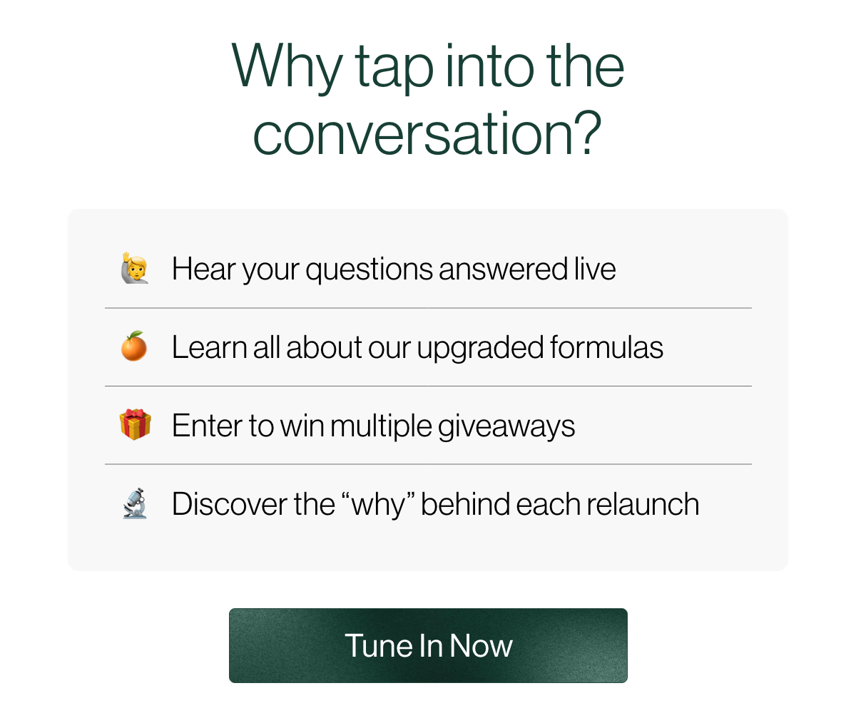 Why tap into the conversation?