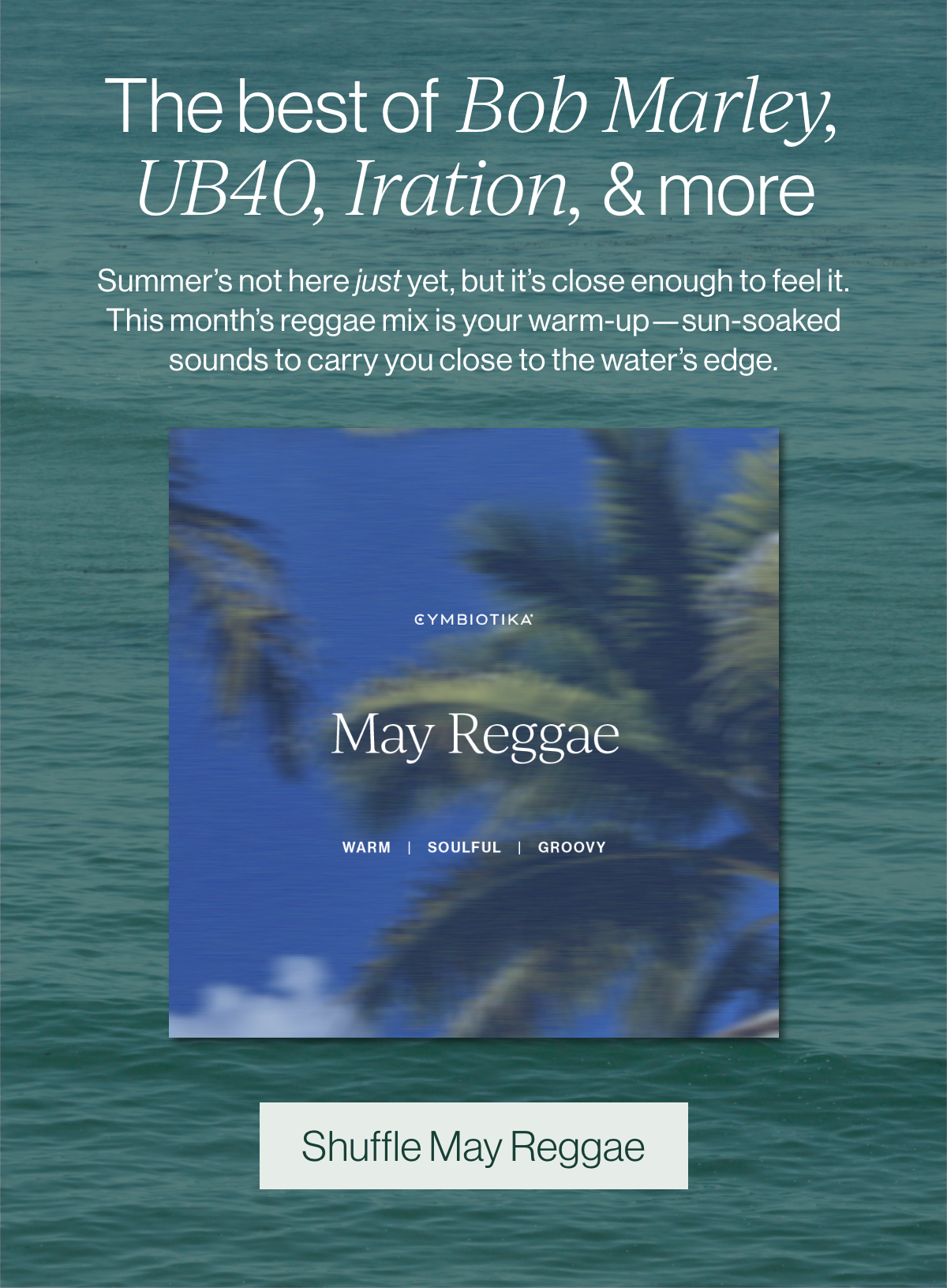 The best of Bob Marley, UB40, Iration, & more
