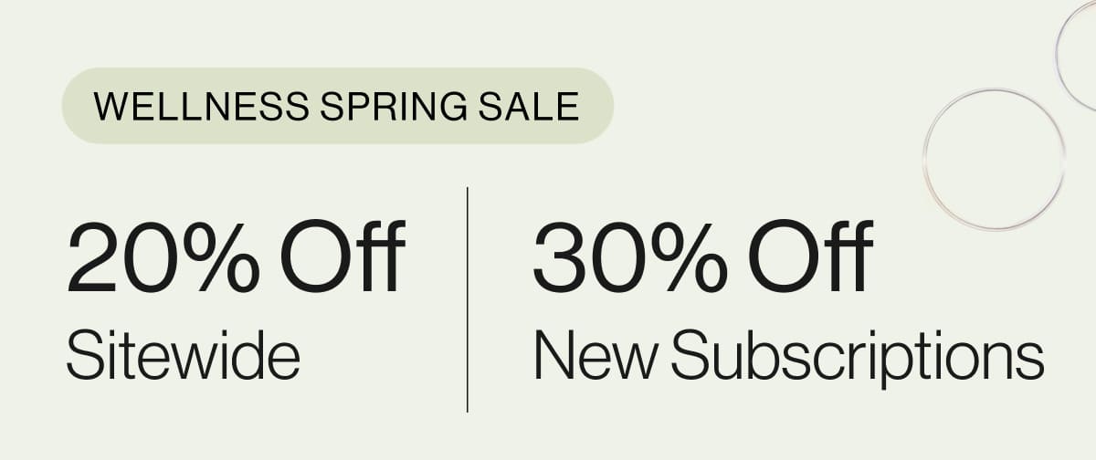 Wellness Spring Sale