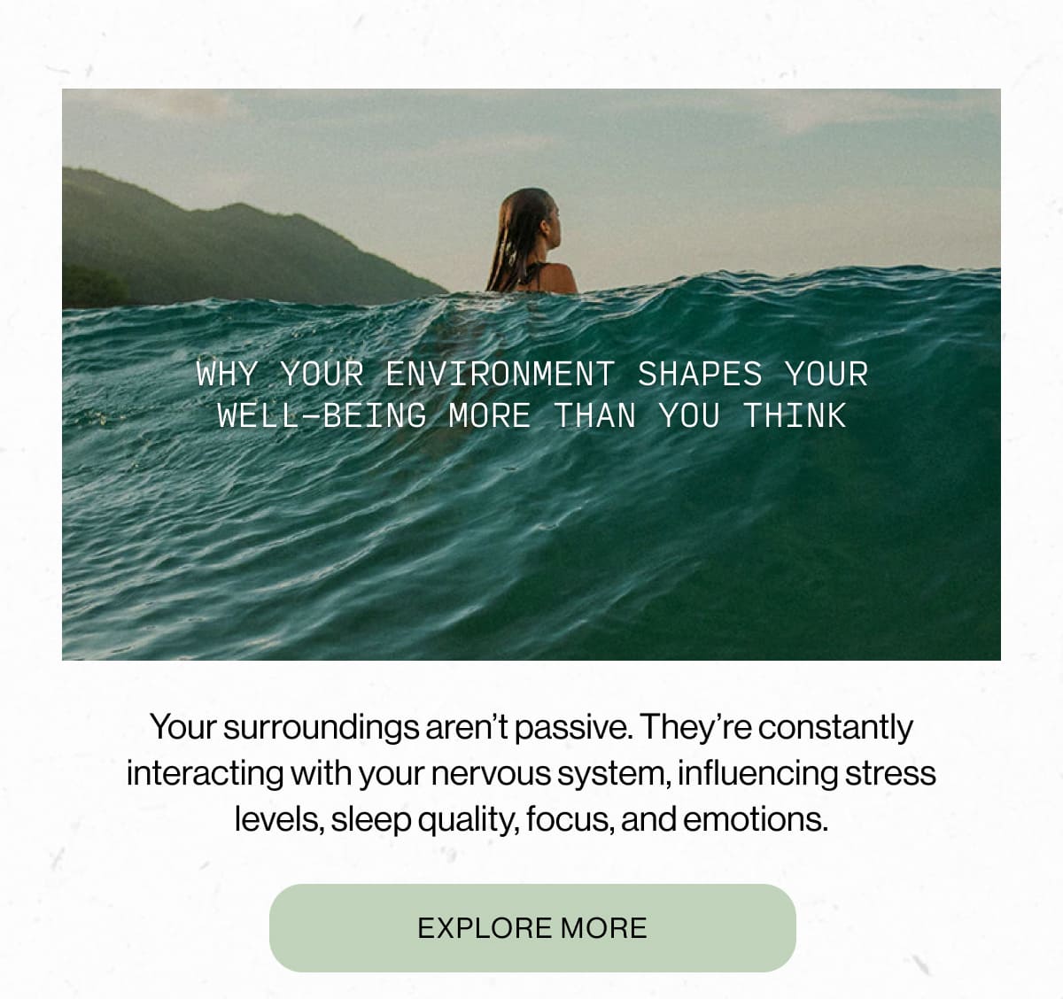 Why Your Environment Shapes Your Well-Being More Than You Think