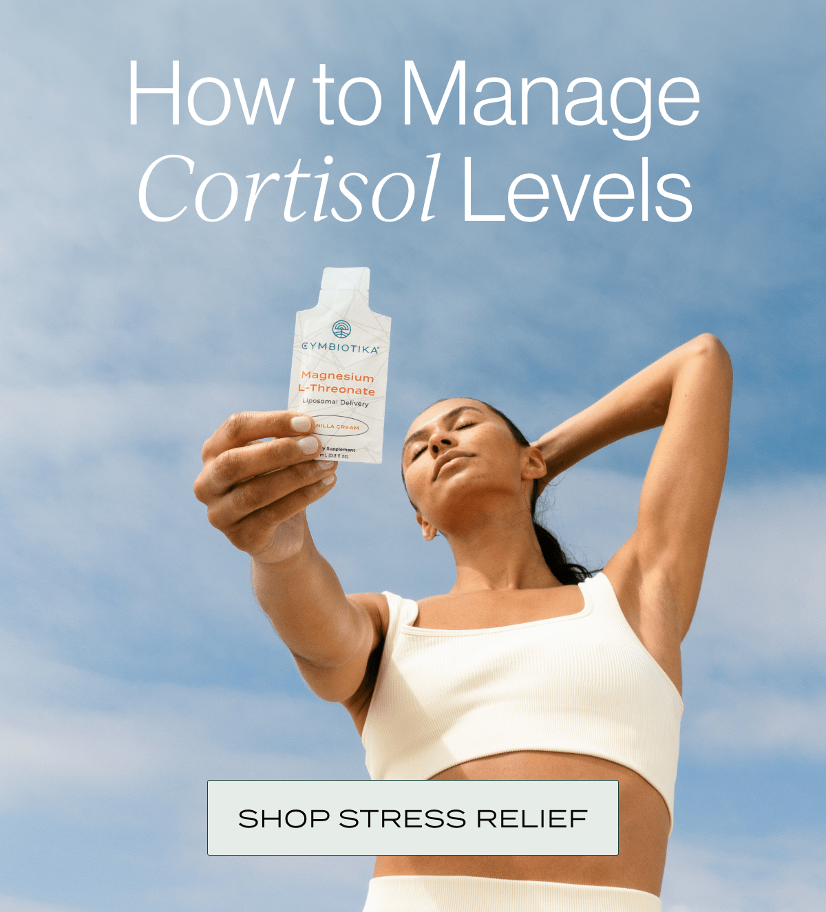 How to manage Cortisol Levels