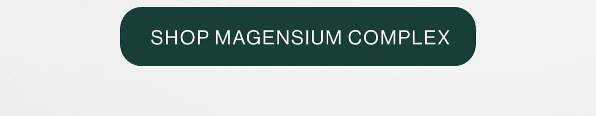 SHOP MAGNESIUM COMPLEX