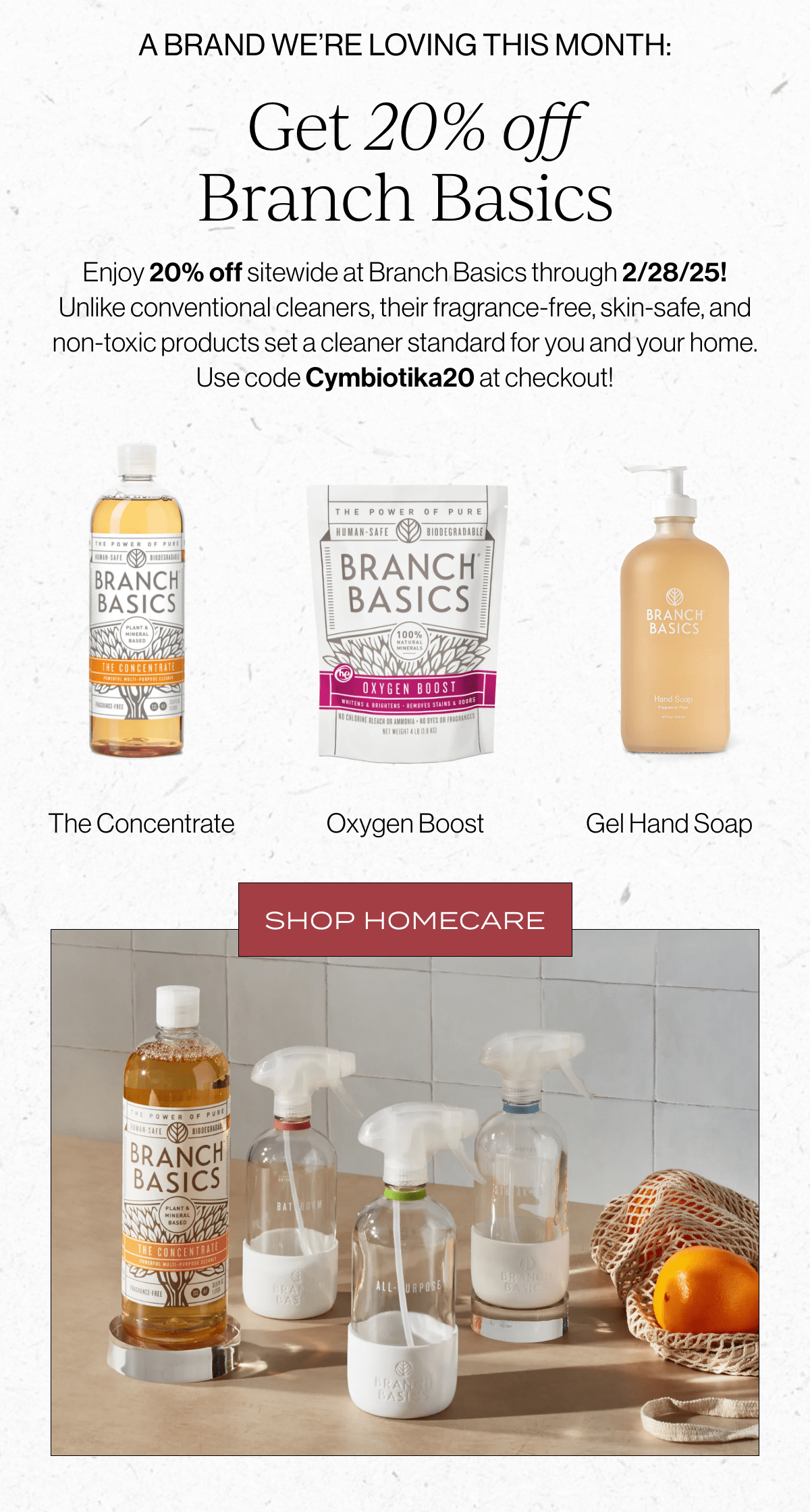 A brand we're loving this month: Branch Basics! get 20% off with code Cymbiotika20 at checkout!