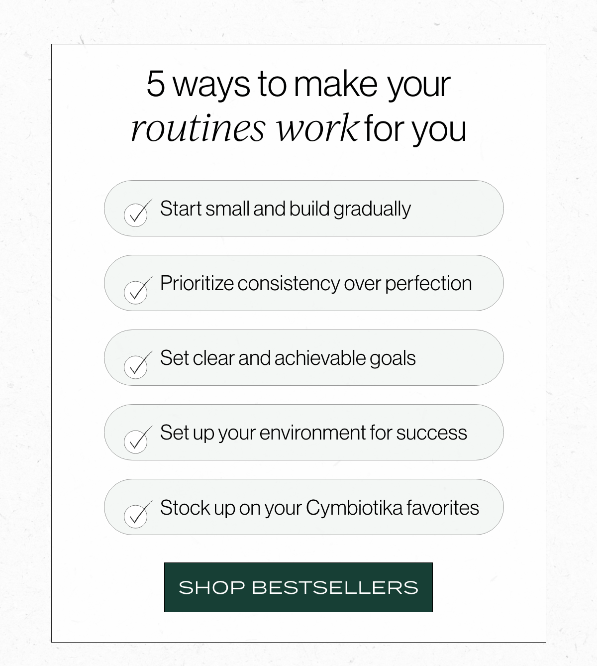 5 ways to make your routines work for you