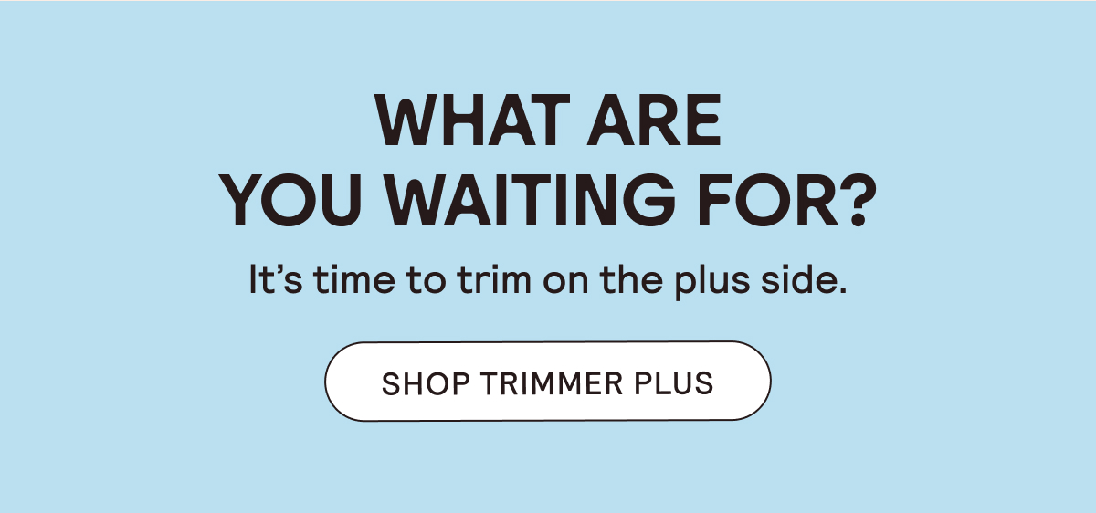 Shop Trimmer Plus