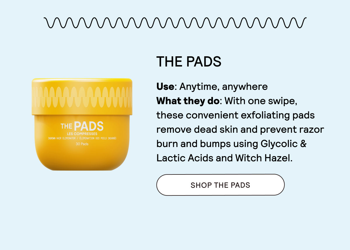 SHOP THE PADS
