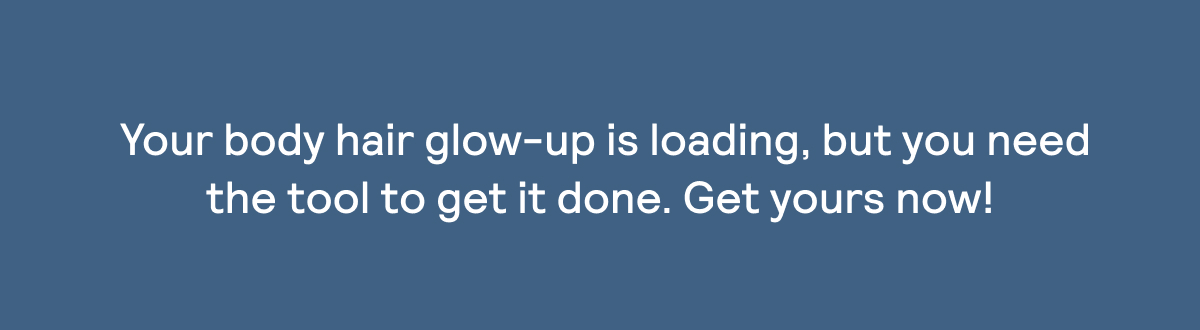 Your grooming upgrade is a click away.