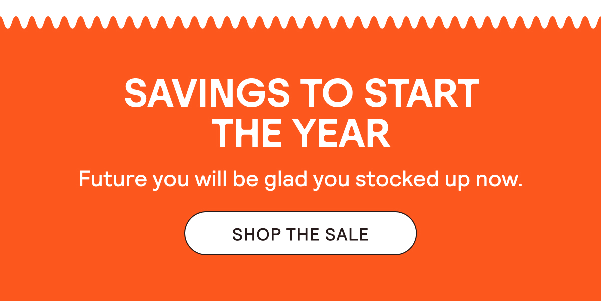 Savings to Start the Year. Shop the Sale.