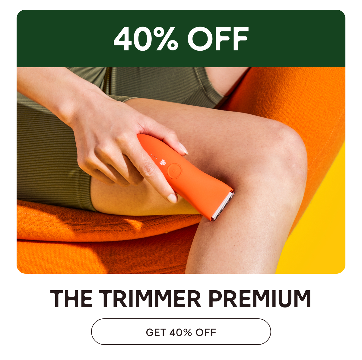 40% OFF The Trimmer Premium