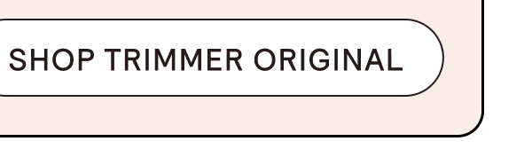 Shop Trimmer Original