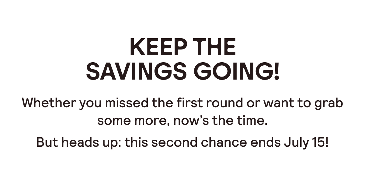Keep the Savings Going