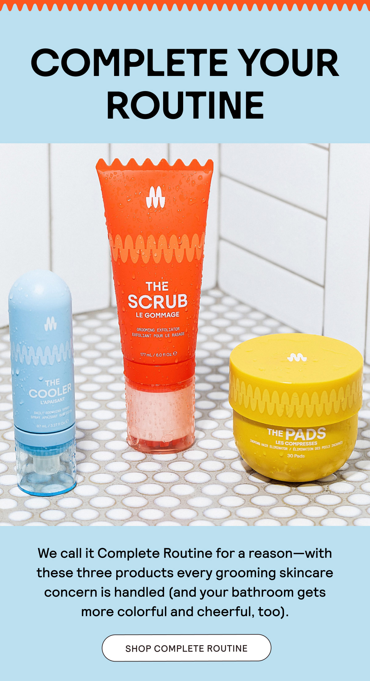 SHOP COMPLETE ROUTINE