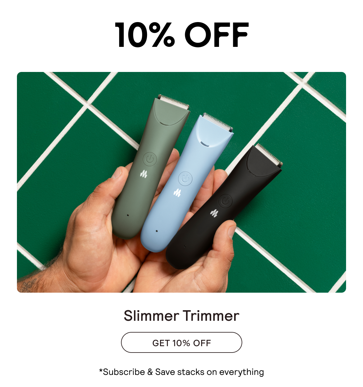 10% Off The Slimmer Trimmer